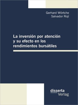 cover image of La inversión por atención y su efecto en los rendimientos bursátiles